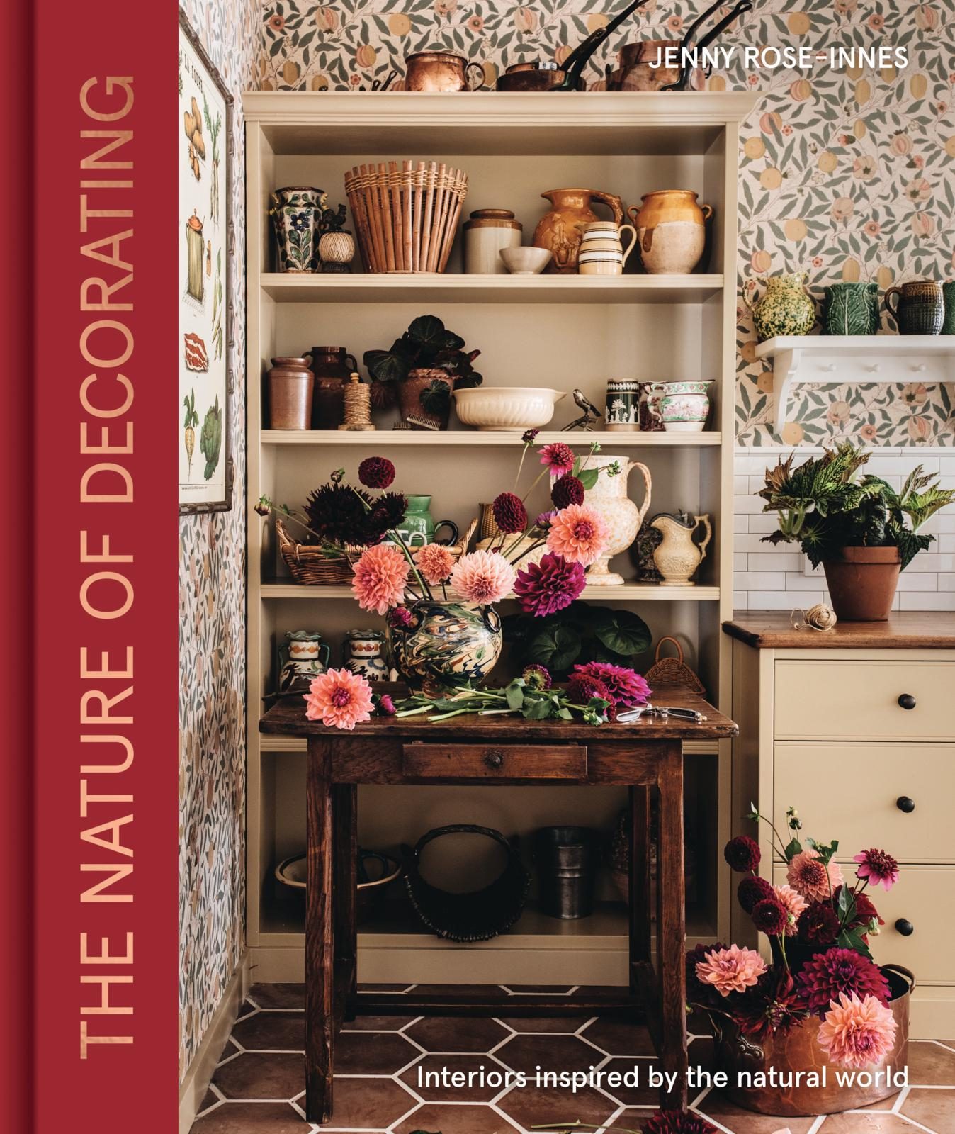 BOOK The Nature of Decorating by Jenny Rose Innes